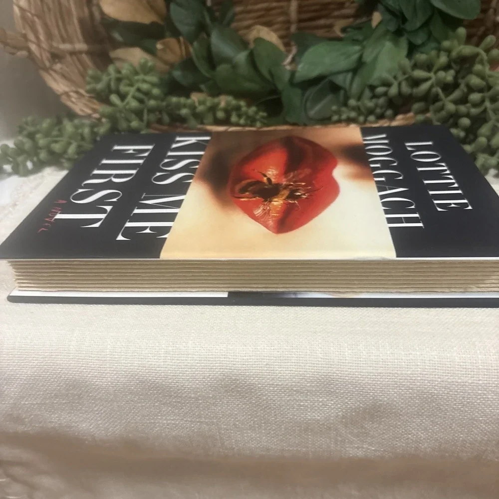 Kiss Me First by Lottie Moggach 2013, Hardcover First Edition Memorable Novel